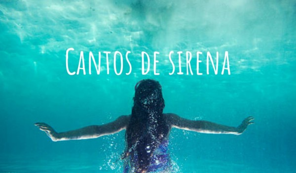 Cantos de sirena