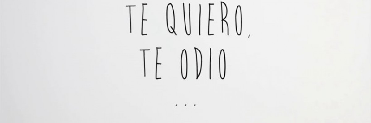 Del amor al odio... ¡no des el paso!