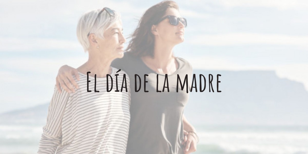 El día de la madre