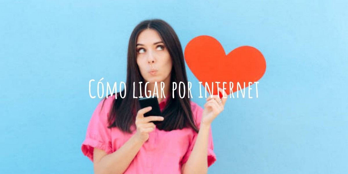 Cómo ligar por internet