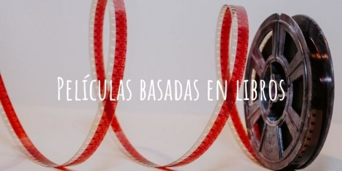 Películas basadas en libros: mis adaptaciones favoritas